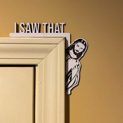 I Saw That Jesus Door Corner Decor Left Right Wooden Funny Home Frame Ornament