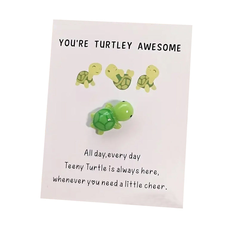 You're Turtley Awesome - Tenny Turtles Gift